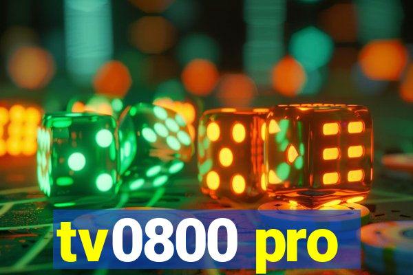 tv0800 pro